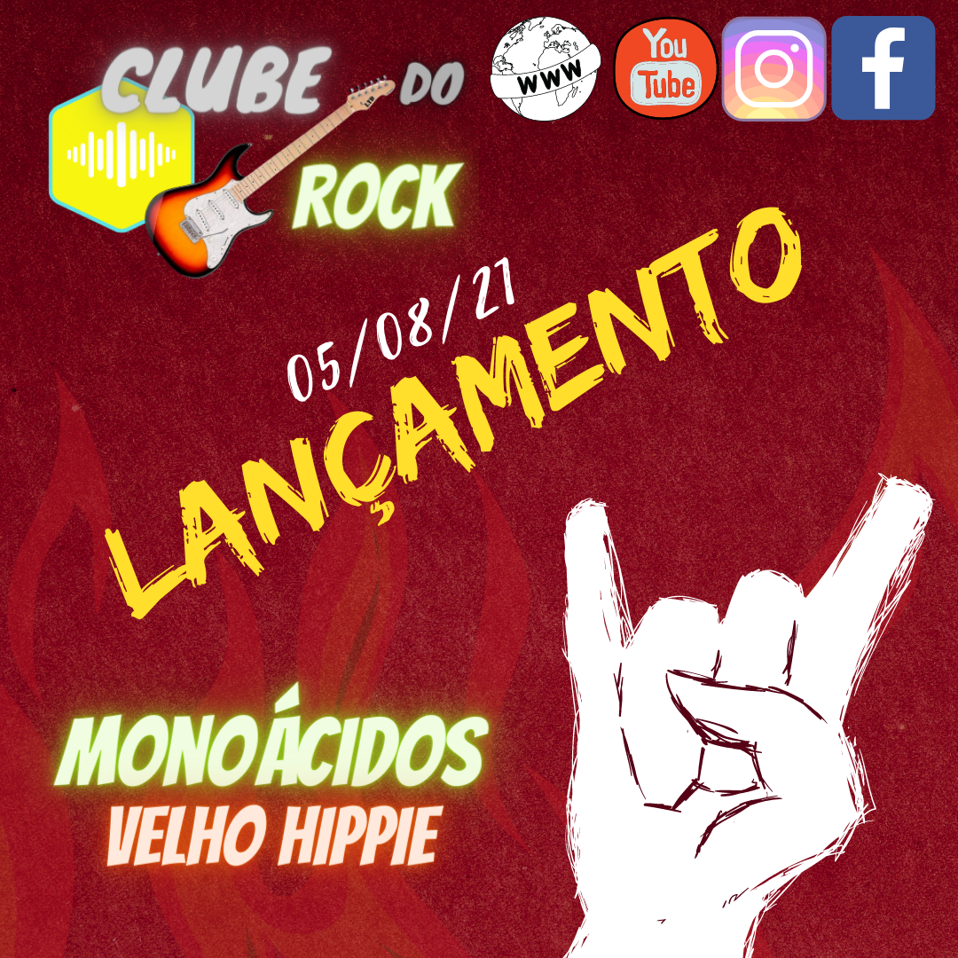 Monoácidos Velho Hippie