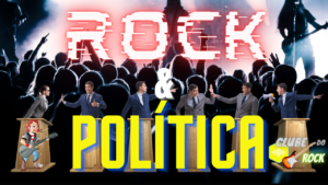 Rock E Política