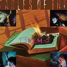 Fables of the Reconstruction - R.E.M.