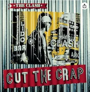 Cut the Crap - The Clash