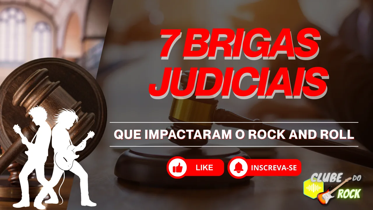 7-brigas-judiciais-que-impactaram-o-cenario-do-rock-and-roll