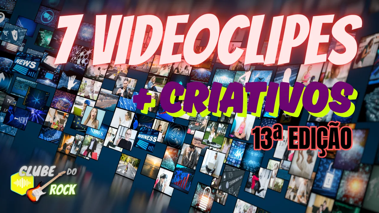 7 Videoclipes Mais Criativos Do Mundo Do Rock 13ª Edição